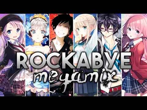 nightcore---rockabye-|-megamix-(switching-vocals)