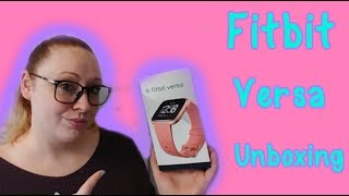 FitBit Versa | Unboxing