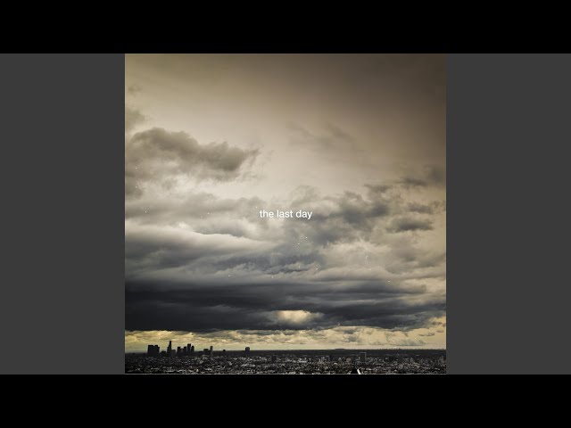 The Last Day (Moby May 14 Remix)