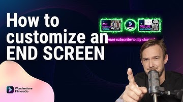 How to customize a YouTube End Screen in FilmoraGo