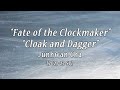Junhwan cha 202122 sp music fate of the clockmaker cloak and dagger