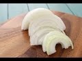 タマネギの切り方~薄切り2~ (How to cut onions)