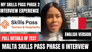 Malta Skills Pass Phase 2 Interview/ My Skill Pass Phase II Interview Experience/ EXAM AT VFS