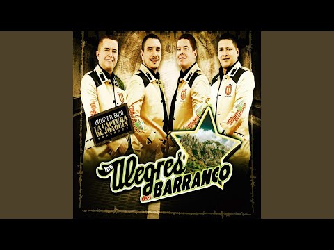 14 Tiros - Los Alegres del Barranco