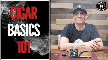 Beginner Cigar Guide - Cigar Basics 101