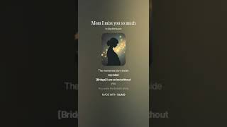 My Mom in heaven (Song)