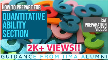 Quantitative Ability Preparation - Tips from CAT 100%iler