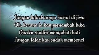 Jangan Lafazkan - Kru (Simple Lyrics)