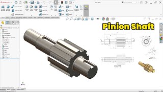 Beginner to Pro: Pinion Shaft Design in SolidWorks