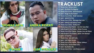 Download Lagu Thomas Arya,Ipank,Andra Respati,Elsa Pitaloka MP3