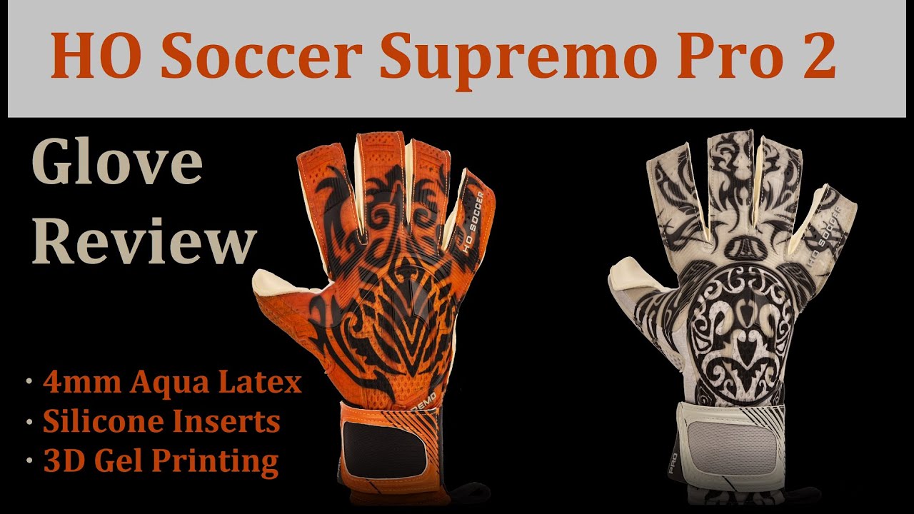HO SOCCER SUPREMO PRO Ⅱ R/NEG 7.5号 Goalkeeper Gloves Review | HO Soccer Supremo Pro 2 - Tribal Totem