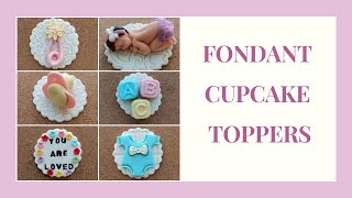 Fondant Cupcake Toppers - Baby Shower Theme | Edible Cupcake Toppers