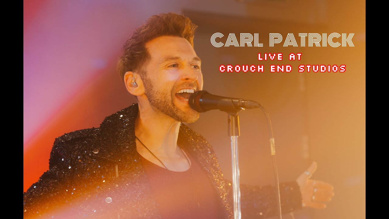 Carl Patrick - Live at Crouch End Studios London - YouTube