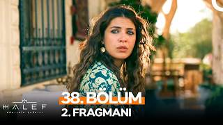 Halef: Köklerin Çağrısı 38. Bölüm 2. Fragmanı