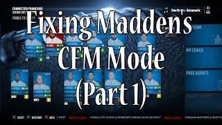 Madden NFL 16: Fixing CFM - A Case Against Confidence And Drive Goals - Part 1