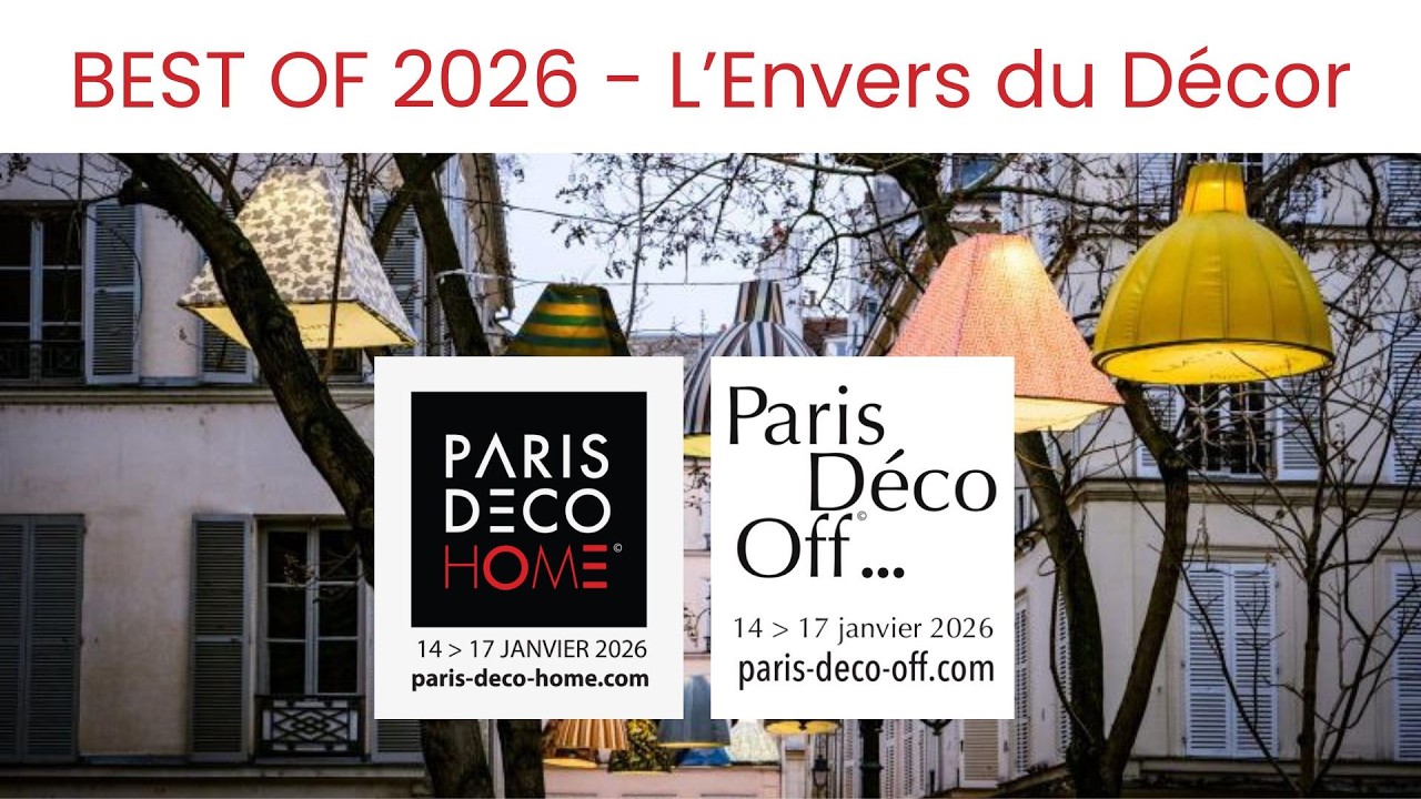 Best Of Paris Déco Home - Paris Déco Off 2026