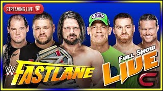 Wwe Fastlane 2018  Stream  Show March 11th 2018  Reactions