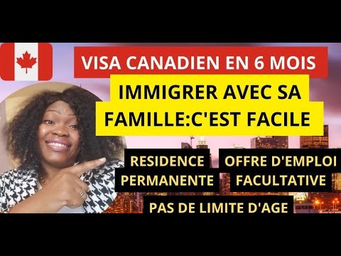 VISA CANADIEN EN 2023| IMMIGRER RAPIDEMENT ET VIVRE AU CANADA AVEC SA ...