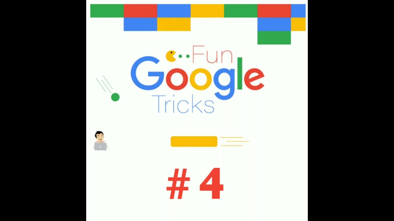 Fun Google Tricks #4 | 