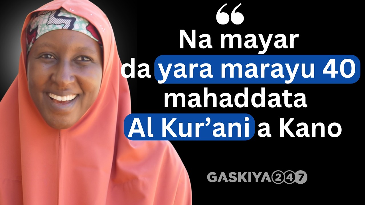 Uwar Marayu 40 da Suka Haddace Al Kur'ani a Kano