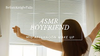 ASMR Boyfriend: Mid Afternoon Wake Up