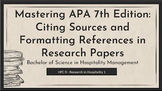 Mastering APA 7th Edition: Citing Sources and Formatting References in Research Papers