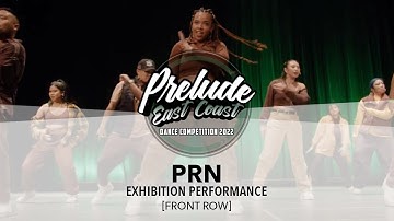 PRN [FRONT ROW] || Prelude East Coast 2022 || #PreludeEC2022