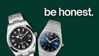 You Were Told to Love These Watches.