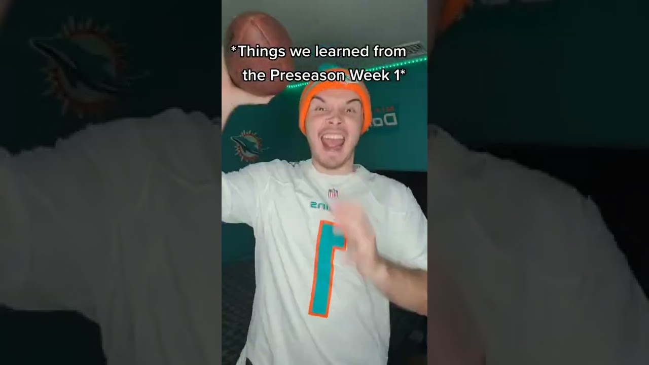 What we learned during Week 1 of the Preseason 