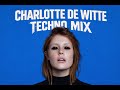 CHARLOTTE DE WITTE Hard Techno RAVE Set 2026 | Club Remixes | Amelie Lens