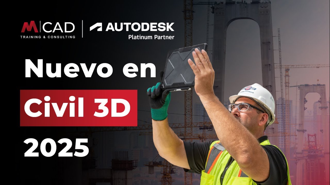Webinar | Entérate de las Actualizaciones de CIVIL 3D 2025