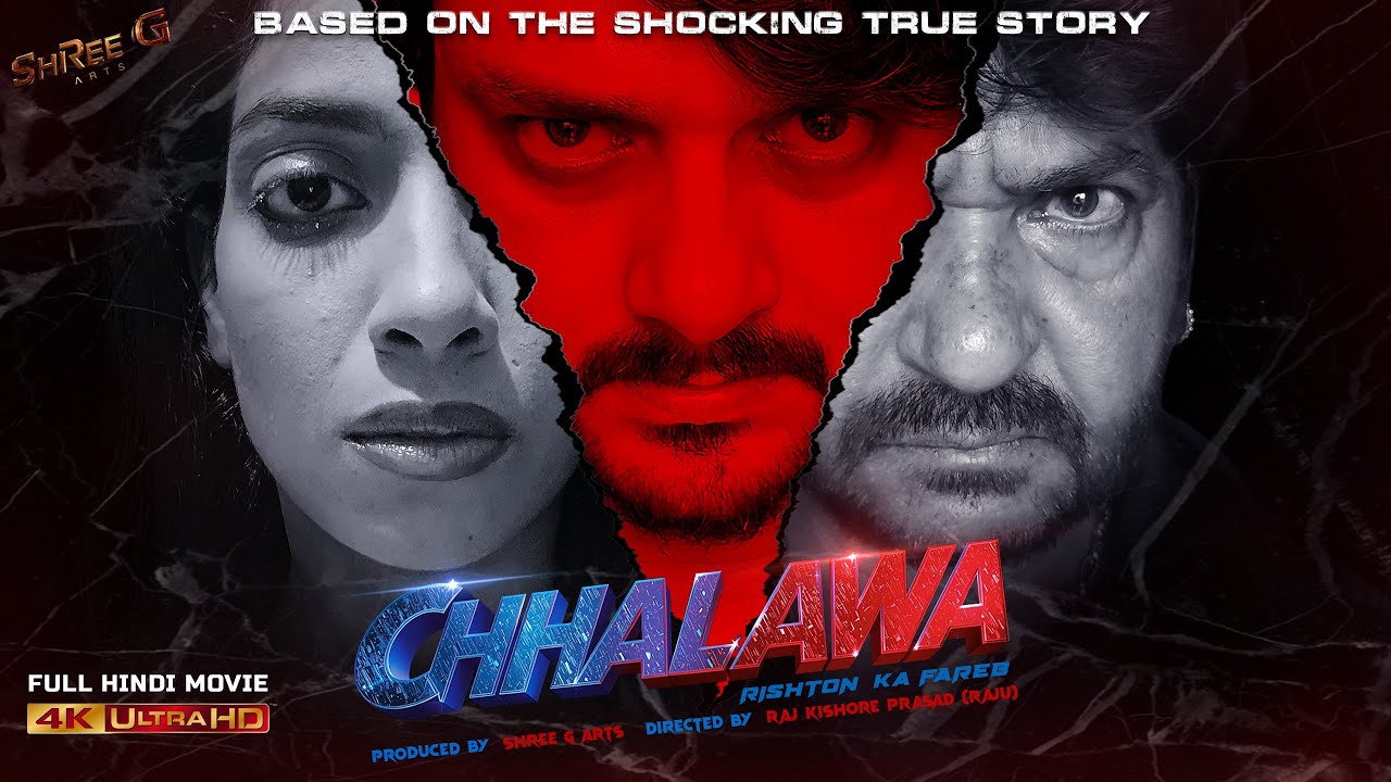 CHHALAWA I Based On True Story I Crime Thriller Suspense Hindi Movie | New Movie 2025