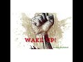 Nadia Mukami WAKE UP Official Audio 