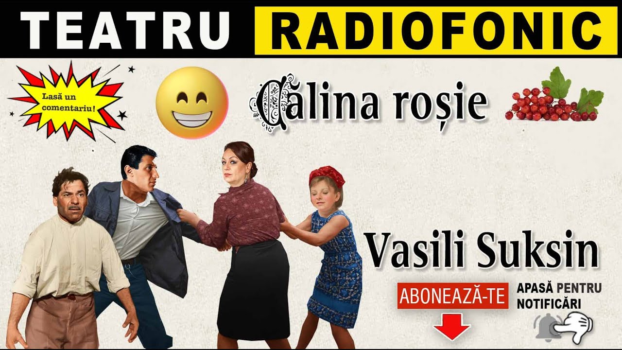 Vasili Suksin - Calina rosie | Teatru radiofonic