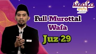 Full Murottal Juz 29 Dengan Nada Hijaz (wafa) II Cahaya Ilmu