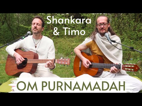 Om Purnamadah Mantra by Shankara & Timo