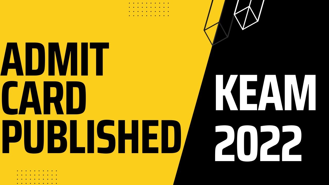 KEAM 2022 Admit card available in candidate portal || KEAM 2022 latest update || Malayalam