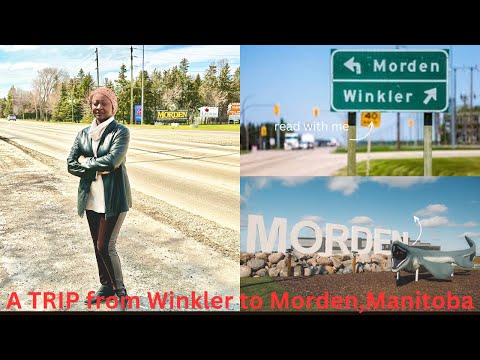 A Trip From WINKLER To MORDEN