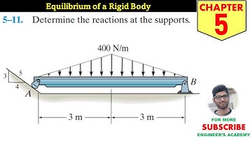 5-11 Equilibrium of a Rigid Body (Chapter 5) Hibbeler Statics 14th Edition Engineers Academy
