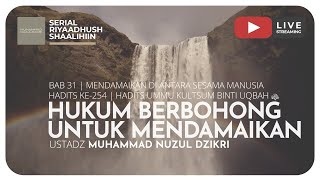 HUKUM BERBOHONG UNTUK MENDAMAIKAN | Riyaadush Shaalihin