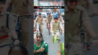 😎IPS officers unseen clips👀📸♥️#upsc #civilserviceexam #motivation #ips #civilservices #upscal