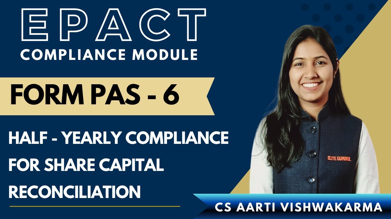form-pas-6-half-yearly-compliance-for-share-capital-reconciliation