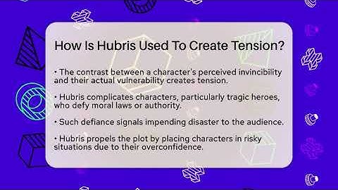 How Is Hubris Used To Create Tension? - The Prose Path