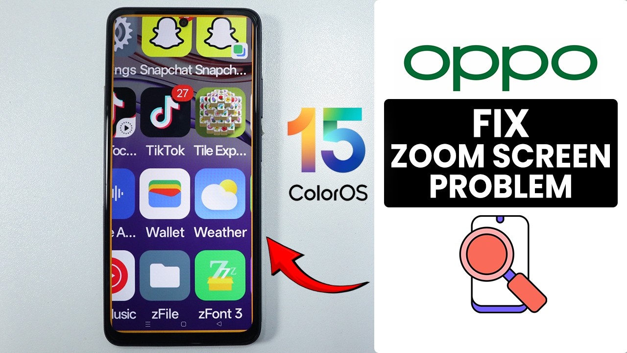 [ColorOS 15] How to Fix Screen Zoom Problem in Any Oppo Phone - Solve ...