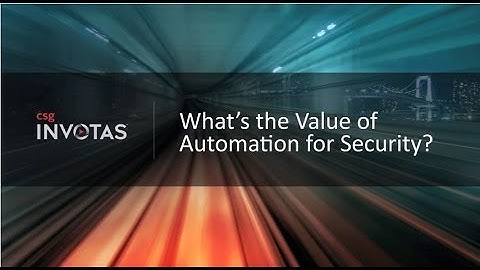 The Value of Automation for Security