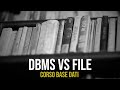 04  dbms vs file  corso basi di dati