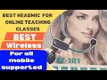 Online teaching classes ke Best wireless Headmic |Microphone for all mobile |amplifier supported