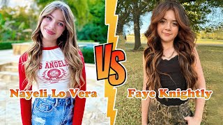 Nayeli Lo Vera Vs Faye Knightly Transformation New Stars From Baby To 2025