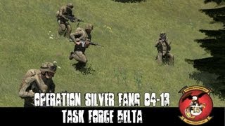 Operation Silver Fang 04-13 - Task Force Delta - Part 1