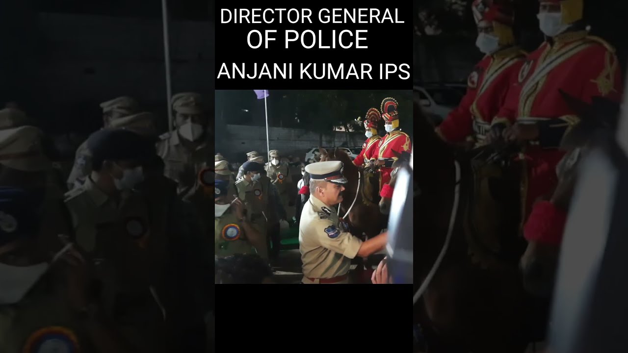 DGP Anjani Kumar IPS of Telangana with Police Horses 